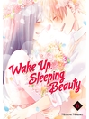 Imagen de portada para Wake Up， Sleeping Beauty, Volume 6